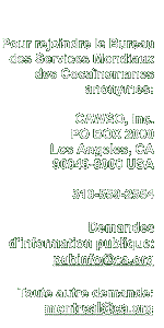 Services Mondiaux des Coca�nomanes anonymes -- PO Box 2000 -- Los Angeles, CA 90049-8000 -- 310-559-5833 -- cawso@ca.org